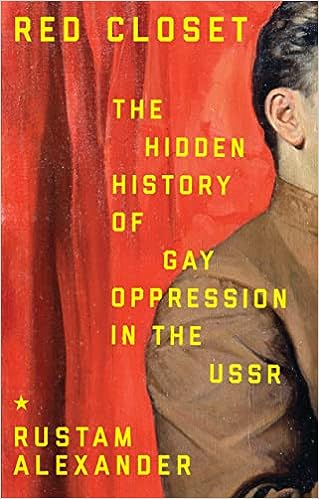 Red closet: The hidden history of gay oppression in the USSR - Epub + Converted Pdf